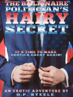 The Billionaire Politician's Hairy Secret