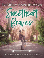 Sweetheart Braves: Crooked Rock, #3