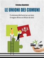 Le Unioni dei Comuni: Il conferimento delle funzioni per una ricerca di maggiore efficienza ed efficacia dei servizi
