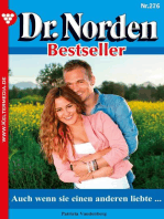 Auch wenn sie einen anderen liebte ...: Dr. Norden Bestseller 276 – Arztroman