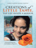 Creations of Little Tanie, the Life Inside a Mirror: A Virtual Presence, an Existence Beyond
