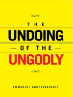 The Undoing of the Ungodly