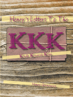 Henry's Letters to the Kkk: Kindly Konarski Klan