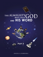 The Almighty Most High God and His Word: Part 2