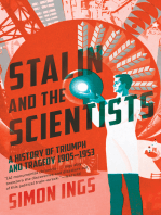Stalin and the Scientists: A History of Triumph and Tragedy, 1905–1953