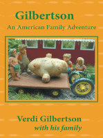 Gilbertson: an American Family Adventure