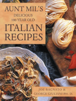 Aunt Mil’S Delicious 100 Year Old Italian Recipes