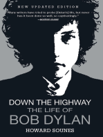 Down the Highway: The Life of Bob Dylan