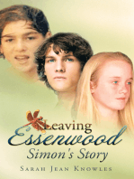 Leaving Essenwood: Simon's Story