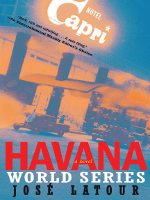 Havana World Series: A Novel