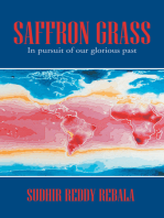 Saffron Grass: In Pursuit of Our Glorious Past