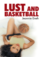 Lust and Basketball