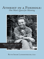 Atheist in a Foxhole: One Man's Quest for Meaning: Reflections, Insights, and Legacy of Richard Alan Langhinrichs (1921–1990)