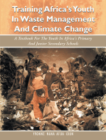 Training Africa's Youth in Waste Management and Climate Change: A Textbook for the Youth in Africa's Primary and Junior Secondary Schools