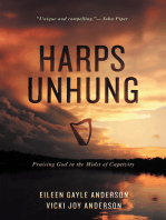Harps Unhung: Praising God in the Midst of Captivity