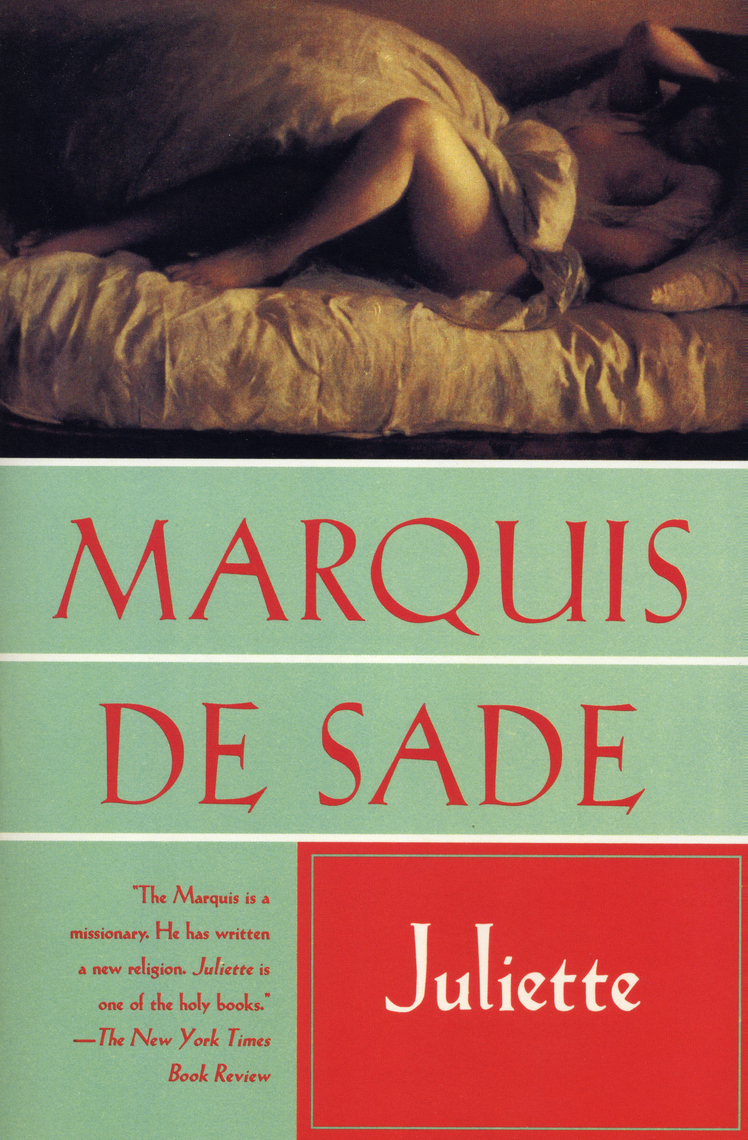 Les Forfaits Du Marquis De Sade Read Juliette Online by Marquis de Sade | Books