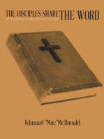 The Disciples Share the Word