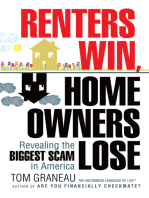Renters Win, Home Owners Lose