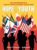 Hope for the Youth: An Indispensable Youth Development Road Map