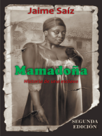 Mamadoña: Historia De Una Esclava