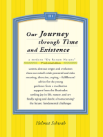 Our Journey Through Time and Existence: 3Rd and Revised Edition