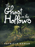 The Ghost in the Hollows