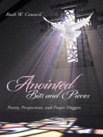 Anointed Bits and Pieces