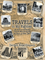 Travels in My Eighties: An Account of Twelve Travels Abroad During the Years of 2009–2012