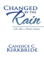 Changed by the Rain: Life After a Brain Injury