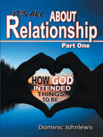 It’S All About Relationship Part One: How God Intended Things to Be