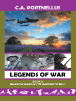 Legends of War: Book Two: Sparrow Wars in the Garden of Bliss