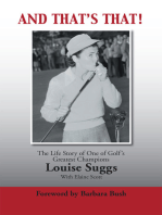 And That's That!: The Life Story of One of Golf's Greatest Champions