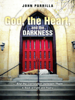 God, the Heart, and the Darkness: And the Correlation Between Them
