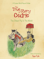 The True Story of Cedric: The Oldest Pig in the World