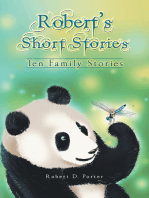 Robert’S Short Stories: Ten Family Stories