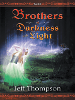 Brothers of Darkness and Light: Book I