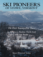 Ski Pioneers of Stowe, Vermont