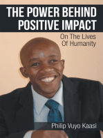 The Power Behind Positive Impact