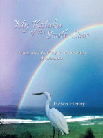 My Kotuku of the South Seas: Living and Loving in Rarotonga - a Memoir