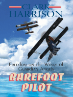 Barefoot Pilot: Freedom on the Wings of Guardian Angels