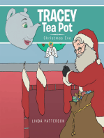 Tracey Tea Pot: Christmas Eve