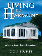 Living in Harmony: An Eastern Shore Village Redeems Discord