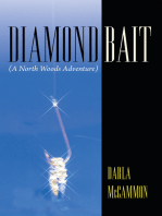 Diamond Bait: (A North Woods Adventure)