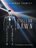 Stellar Dawn: The Manufacture of the Humans2