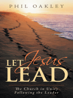Let Jesus Lead: The Church in Unity Following the Leader