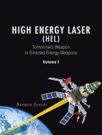 High Energy Laser (Hel): Tomorrow’S Weapon in Directed Energy Weapons Volume I