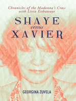 Shaye Versus Xavier