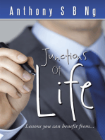 Junctions of Life: Lessons You Can Benefit From...