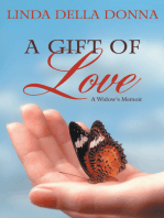A Gift of Love: A Widow’S Memoir