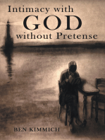 Intimacy with God Without Pretense